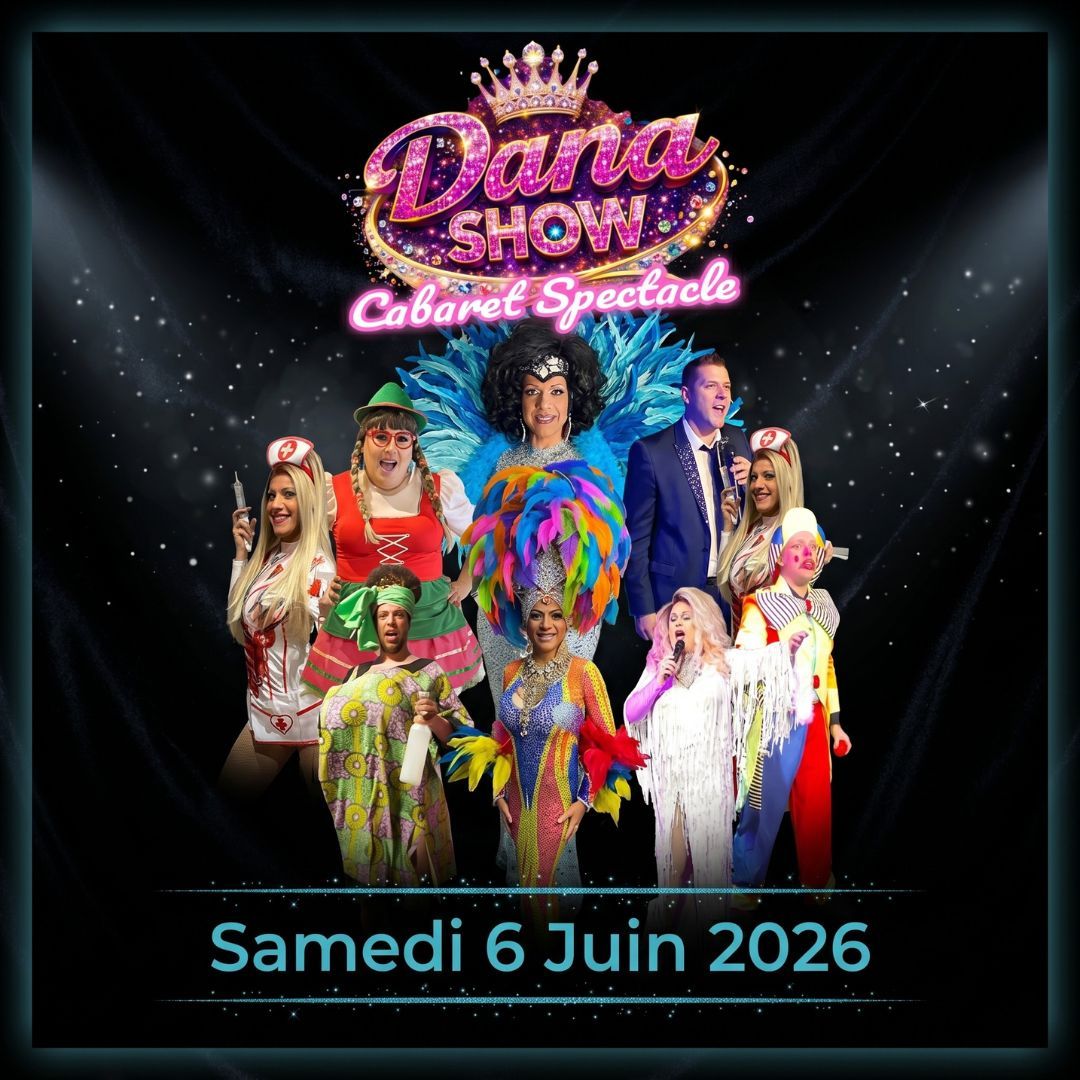 LE DANA SHOW DÉBARQUE AU FORT DE MONS